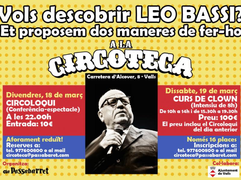 Entrades ja a la venda! "Conferència amb Leo Bassi" i "Curs de clown amb Leo Bassi"